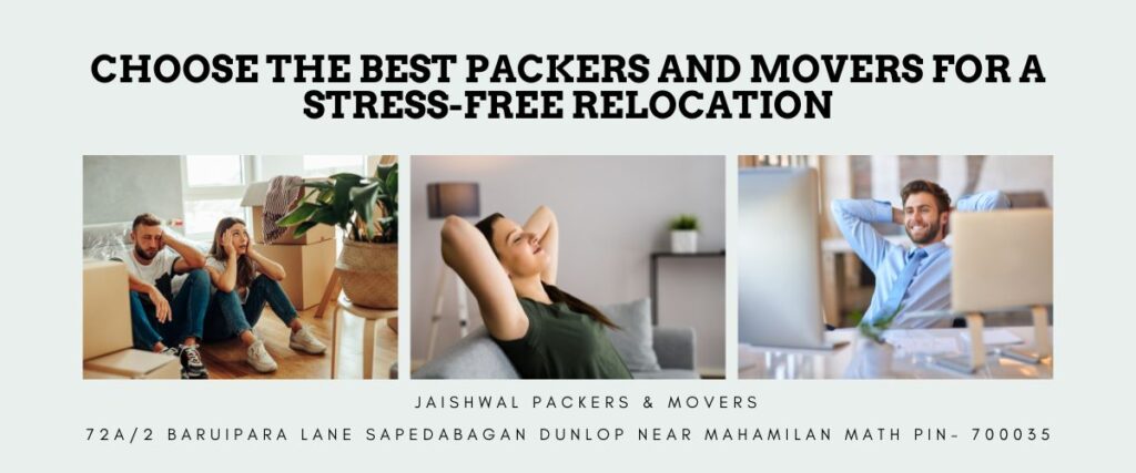 Choose the Best Packers and Movers for a Stress-Free Relocation