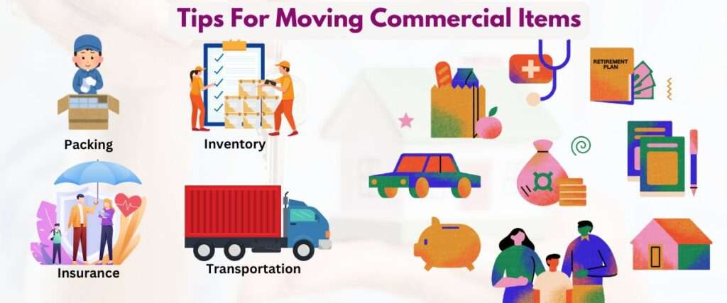 Tips For Moving Commercial Items