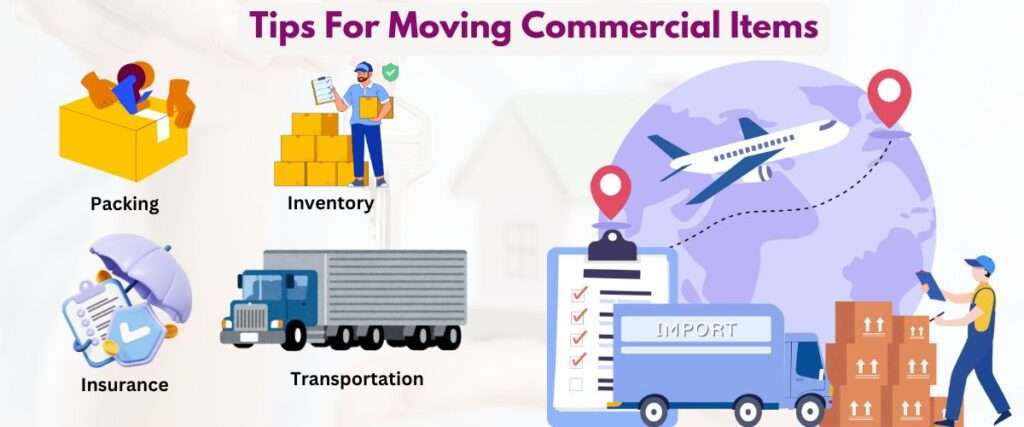 Tips For Moving Commercial Items